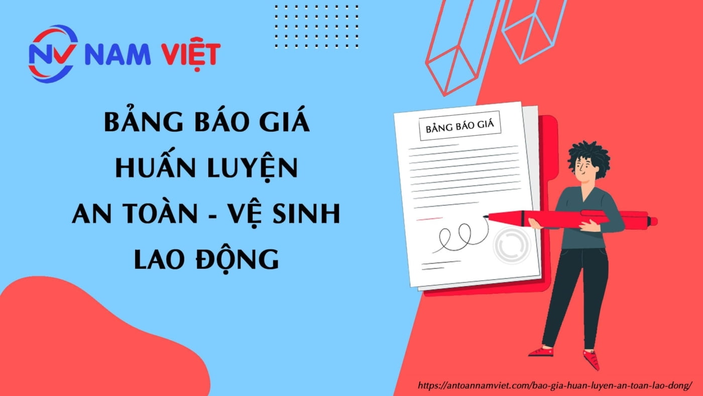 Báo giá huấn luyện an toàn lao động