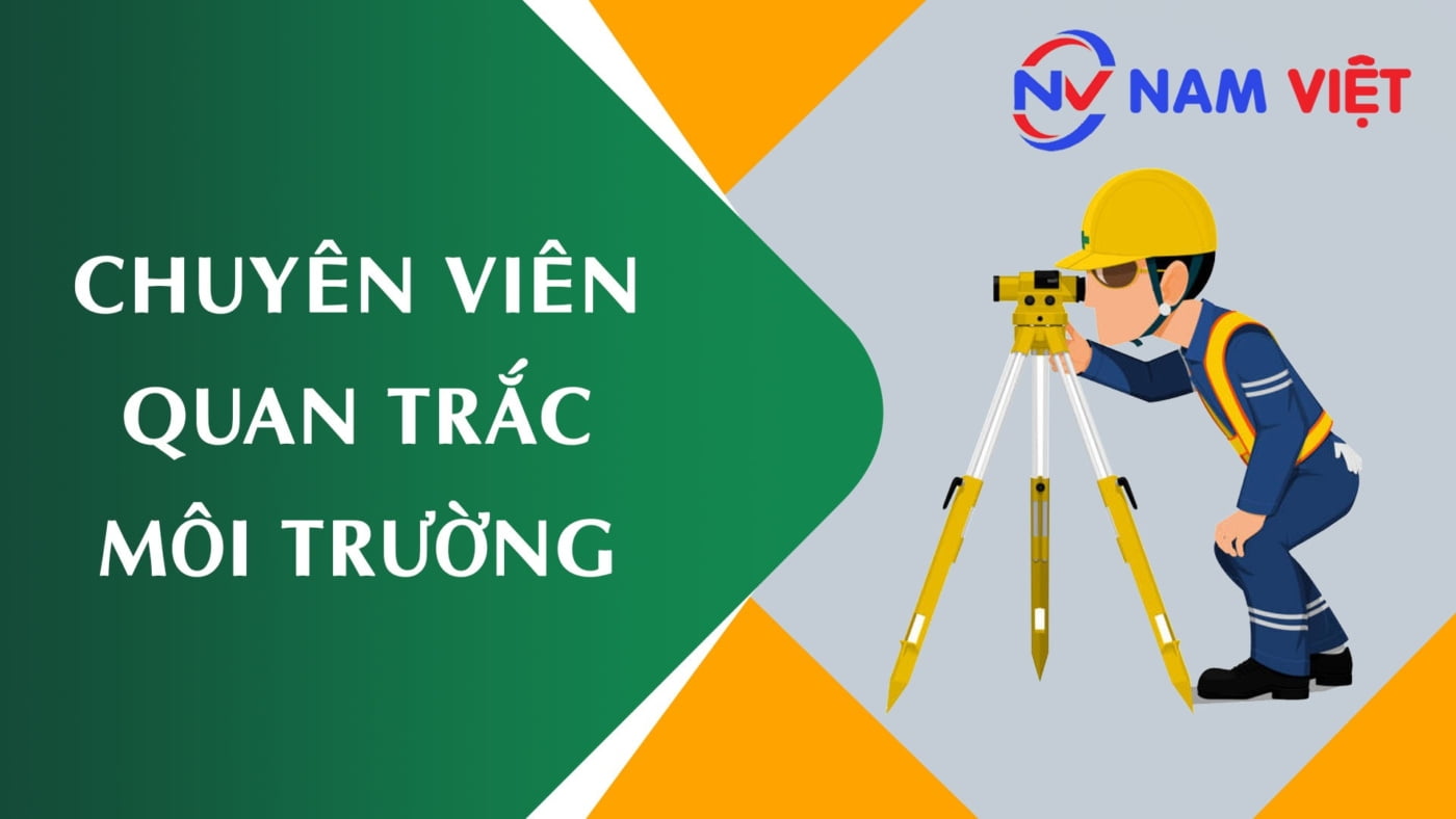 Chuyên viên quan trắc môi trường lao động