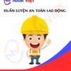 Huấn luyện an toàn lao động cho công nhân