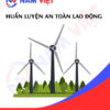 Huấn luyện an toàn lao động làm việc trong nhà máy điện gió