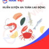 Huấn luyện an toàn lao động ngành chế biến thủy hải sản