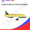 Huấn luyện an toàn lao động ngành hàng không