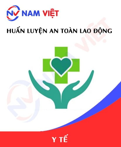 Huấn luyện an toàn lao động ngành y tế
