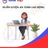 Huấn luyện an toàn lao động nhóm 4