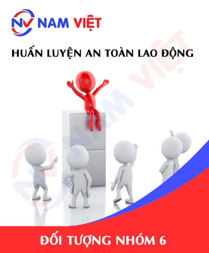 Huấn luyện an toàn lao động nhóm 6