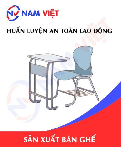 Huấn luyện an toàn lao động sản xuất bàn ghế