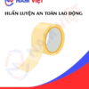 Huấn luyện an toàn lao động sản xuất băng keo