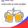Huấn luyện an toàn lao động sản xuất bia