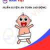 Huấn luyện an toàn lao động sản xuất bỉm tã