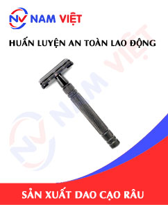 Huấn luyện an toàn lao động sản xuất dao cạo râu