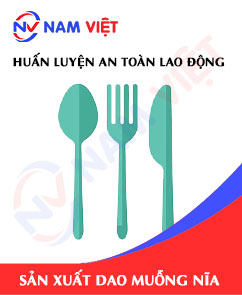 Huấn luyện an toàn lao động sản xuất dao muỗng nĩa