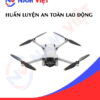 Huấn luyện an toàn lao động sản xuất flycam