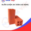 Huấn luyện an toàn lao động sản xuất gạch ống