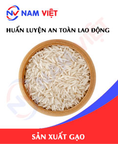 Huấn luyện an toàn lao động sản xuất gạo