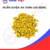Huấn luyện an toàn lao động sản xuất hạt nhựa