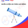 Huấn luyện an toàn lao động sản xuất kính thiên văn