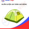 Huấn luyện an toàn lao động sản xuất lều cắm trại