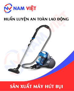 Huấn luyện an toàn lao động sản xuất máy hút bụi