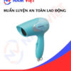 Huấn luyện an toàn lao động sản xuất máy sấy tóc