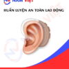 Huấn luyện an toàn lao động sản xuất máy trợ thính