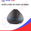 Huấn luyện an toàn lao động sản xuất máy xông tinh dầu