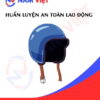 Huấn luyện an toàn lao động sản xuất mũ bảo hiểm