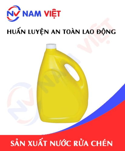 Huấn luyện an toàn lao động sản xuất nước rửa chén