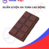 Huấn luyện an toàn lao động sản xuất socola