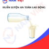 Huấn luyện an toàn lao động sản xuất sữa tươi