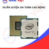 Huấn luyện an toàn lao động sản xuất vi xử lý (chip)