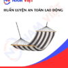 Huấn luyện an toàn lao động sản xuất võng