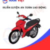 Huấn luyện an toàn lao động sản xuất xe máy