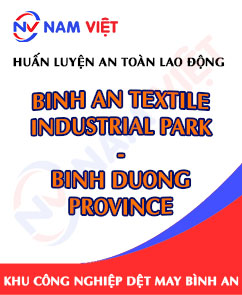 Huấn luyện an toàn lao động tại khu công nghiệp dệt may Bình An