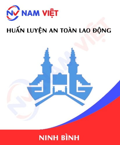 Huấn luyện an toàn lao động tại Ninh Bình