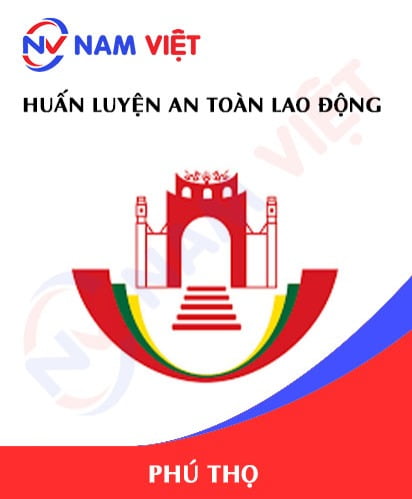 Huấn luyện an toàn lao động tại Phú Thọ