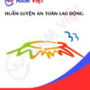 Huấn luyện an toàn lao động tại Quảng Ngãi