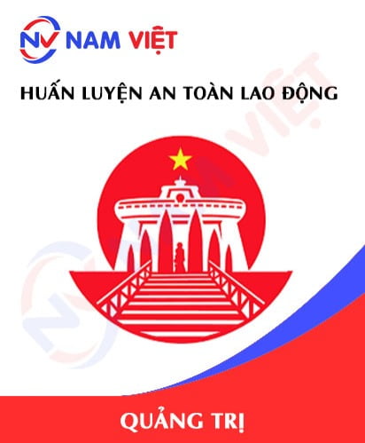 Huấn luyện an toàn lao động tại Quảng Trị