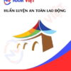 Huấn luyện an toàn lao động tại Thanh Hóa
