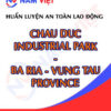 Huấn luyện an toàn lao động tại khu công nghiệp Châu Đức