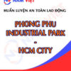 Huấn luyện an toàn lao động tại khu công nghiệp Phong Phú