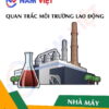 Quan trắc môi trường lao động nhà máy hóa chất