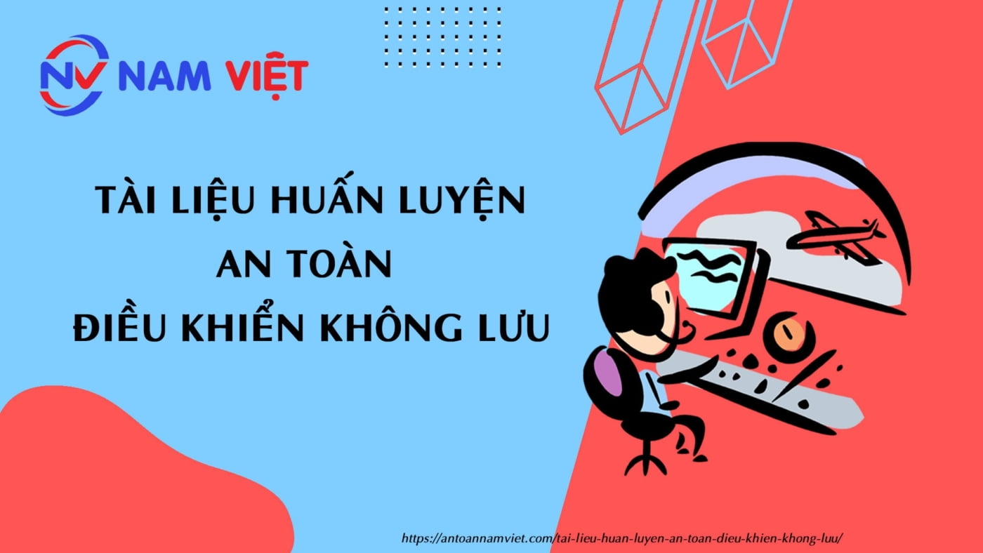 Tài liệu huấn luyện an toàn điều khiển không lưu