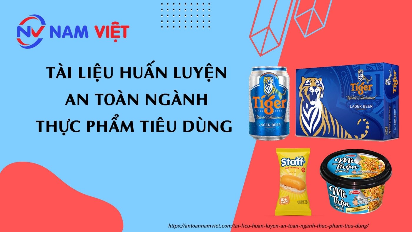 Tài liệu huấn luyện an toàn ngành thực phẩm tiêu dùng