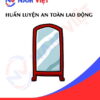 Huấn luyện an toàn lao động sản xuất gương soi