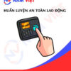Huấn luyện an toàn lao động sản xuất máy chấm công vân tay