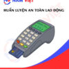 Huấn luyện an toàn lao động sản xuất máy quẹt thẻ ngân hàng