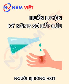 Huấn luyện kỹ năng sơ cấp cứu cho người bị bỏng axit