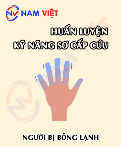 Huấn luyện kỹ năng sơ cấp cứu cho người bị bỏng lạnh
