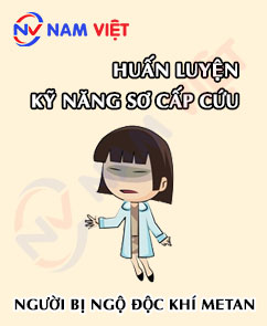 Huấn luyện kỹ năng sơ cấp cứu cho người bị ngộ độc khí metan