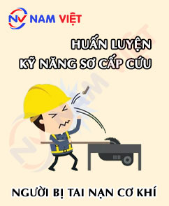 Huấn luyện kỹ năng sơ cấp cứu cho người bị tai nạn cơ khí